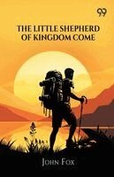 John Fox - Little Shepherd Of Kingdom Come, Häftad