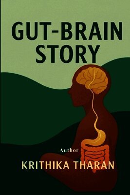 Krithika Tharan - Gut–Brain Story, Häftad