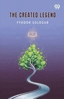 Fyodor Sologub - Created Legend, Häftad