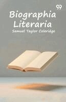 Samuel Taylor Coleridge - Biographia Literaria, Häftad