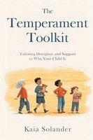 Kaia Solander - Temperament Toolkit, Häftad. Tillgänglighet: Lägg i varukorg
