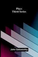 John Galsworthy - Plays, Häftad