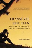 Kaia Solander - Translate the Teen, Häftad. Tillgänglighet: Lägg i varukorg