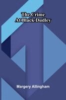 Margery Allingham - crime at Black Dudley, Häftad