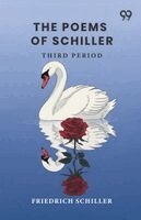 Friedrich Schiller - Poems Of Schiller, Häftad
