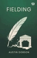 Austin Dobson - Fielding, Häftad
