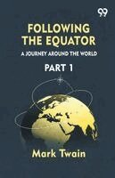 Mark Twain - Following The Equator, Häftad