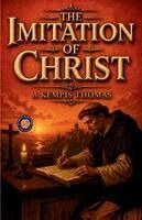 A Kempis Thomas - The Imitation of Christ, Häftad
