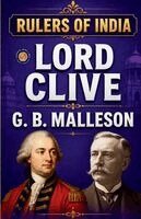 G B Malleson - Rulers of India: Lord Clive, Häftad. Tillgänglighet: Lägg i varukorg