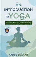 Annie Besant - An Introduction to Yoga, Häftad