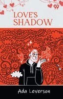 Ada Leverson - Love's Shadow, Häftad