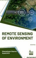 Aswini N K Ghanashyam Sharma - Remote Sensing of Environment (Edition1), Inbunden