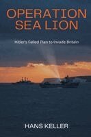 Hans Keller - Operation Sea Lion, Häftad