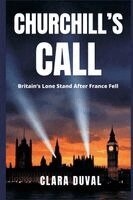 Clara Duval - Churchill's Call, Häftad