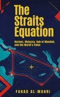 Fahad Al-Mahri - Straits Equation, Inbunden