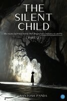 Santosh Panda - "The Silent Child" (Part -2), Häftad