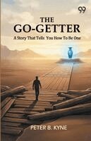 Peter B Kyne - Go-Getter, Häftad