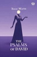 Isaac Watts - Psalms Of David, Häftad