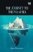 John Franklin - Journey To The Polar Sea, Häftad