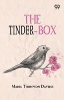 Maria Thompson Daviess - Tinder-Box, Häftad