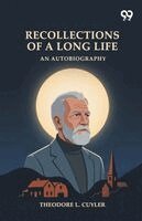 Theodore L Cuyler - Recollections Of A Long Life, Häftad. Tillgänglighet: Lägg i varukorg