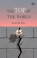 Ethel M Dell - Top Of The World, Häftad