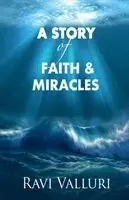 Ravi Valluri - Story of Faith and Miracles  (EditionFirst), Häftad. Tillgänglighet: Lägg i varukorg