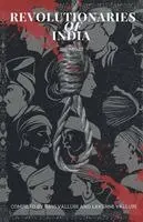 Ravi Valluri - Revolutionaries of India 1857 1947  (EditionFirst), Häftad. Tillgänglighet: Lägg i varukorg