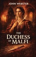 John Webster - Duchess of Malfi, Häftad