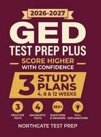 Northgate Test Prep - GED Test Prep Plus: Complete Study Guide with Full-Length Practice Exams, Step-by-Step Lessons, and Essential Test-Taking Strategies to Pass with Confidence, Inbunden