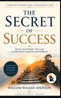William Walker Atkinson - Secret of Success William Walker Atkinson Sasa Classic Series Hardback Edition 2026, Inbunden. Tillgänglighet: Lägg i varukorg