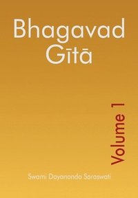 bokomslag Bhagavad Gita - Volume 1