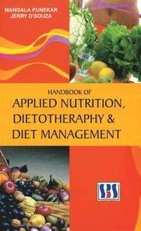 bokomslag Handbook of Applied Nutrition, Dietotherapy & Diet Management