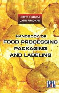 bokomslag Handbook of Food Processing, Packaging & Labeling