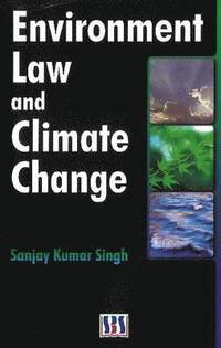 bokomslag Environmental Law & Climate Change