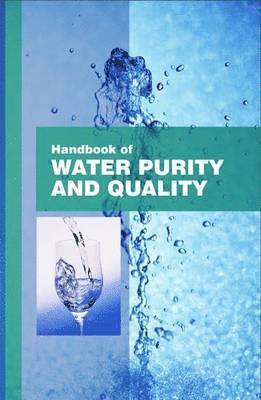 Gajraj Singh - Handbook of Water Purity & Quality, Inbunden