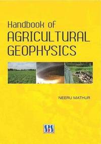 bokomslag Handbook of Agricultural Geophysics