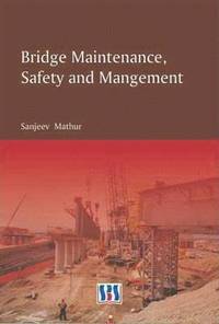 bokomslag Bridge Maintenance, Safety & Management