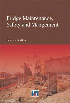 bokomslag Bridge Maintenance, Safety & Management