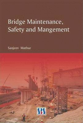 Bridge Maintenance, Safety & Management