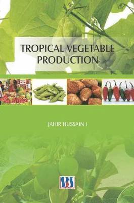 Tropical Vegetable Production 1