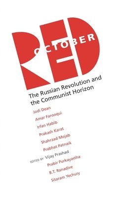 Vijay Prashad - Red October, Häftad