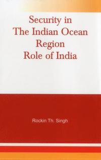 bokomslag Security in the Indian Ocean Region- Role of India