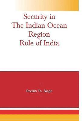 Security in the Indian Ocean Region- Role of India 1