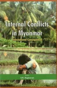 bokomslag Internal Conflicts in Myanmar