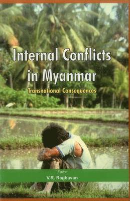 Internal Conflicts in Myanmar 1