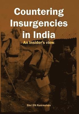 bokomslag Counter Insurgencies in India