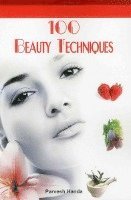 bokomslag 100 Beauty Techniques