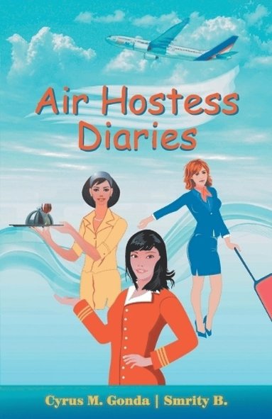 bokomslag Air Hostess Diaries