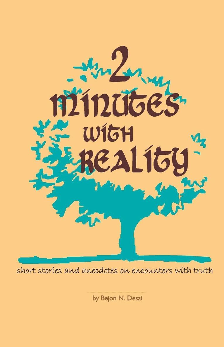 Two Minutes with Reality 1